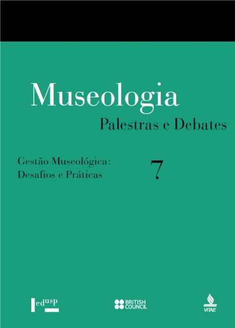Museologia: Roteiros Práticos | Gestão Museológica: Desafios e Práticas (2004)