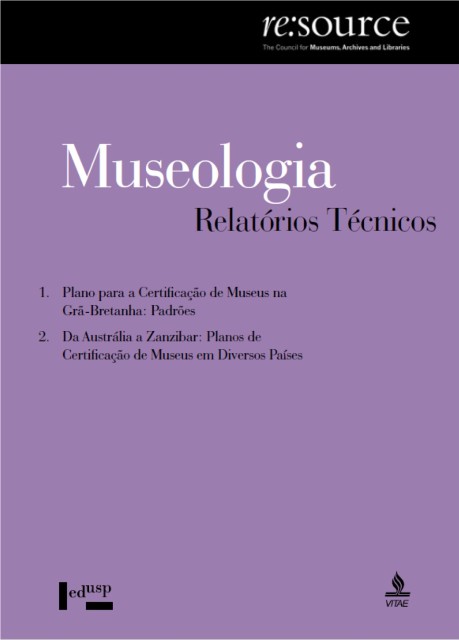 Museologia: Roteiros Práticos | Relatórios Técnicos 1 (2004)