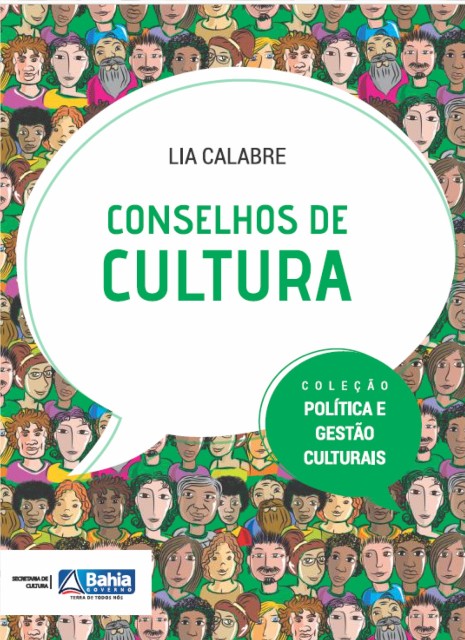 Conselhos de Cultura | Coleção Política e Gestão Culturais (2013)