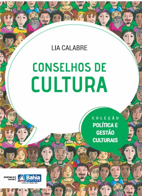 Conselhos de Cultura | Coleção Política e Gestão Culturais (2013)