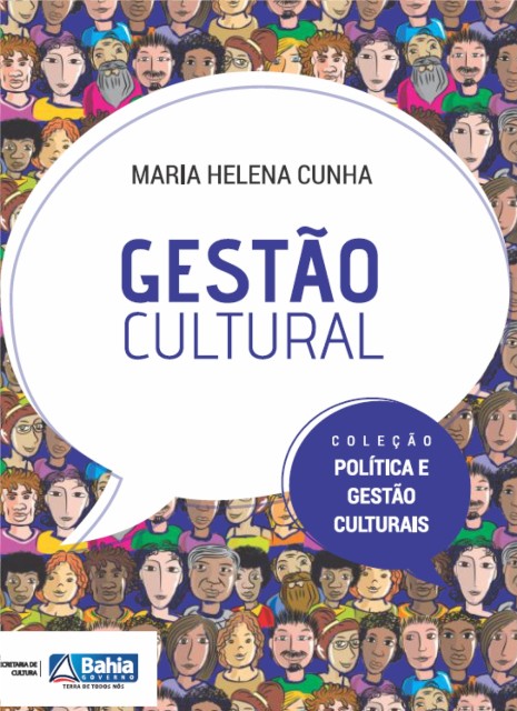 Gestão Cultural | Coleção Política e Gestão Culturais (2013)