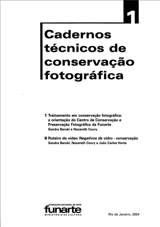 Cadernos Técnicos de Conservação Fotográfica v. 1 (2004)