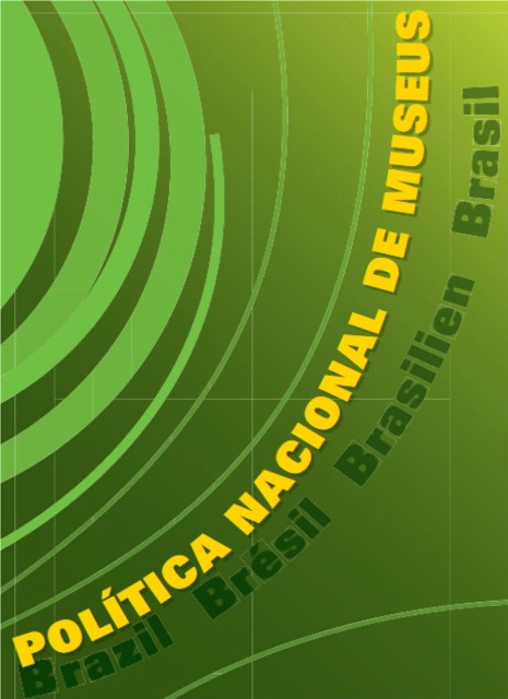 Política Nacional de Museus (2007)