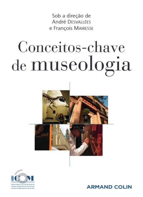 ICOM - Conceitos-chave de Museologia (2013)