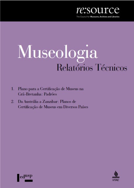 Museologia: Roteiros Práticos | Relatórios Técnicos 2 (2004)