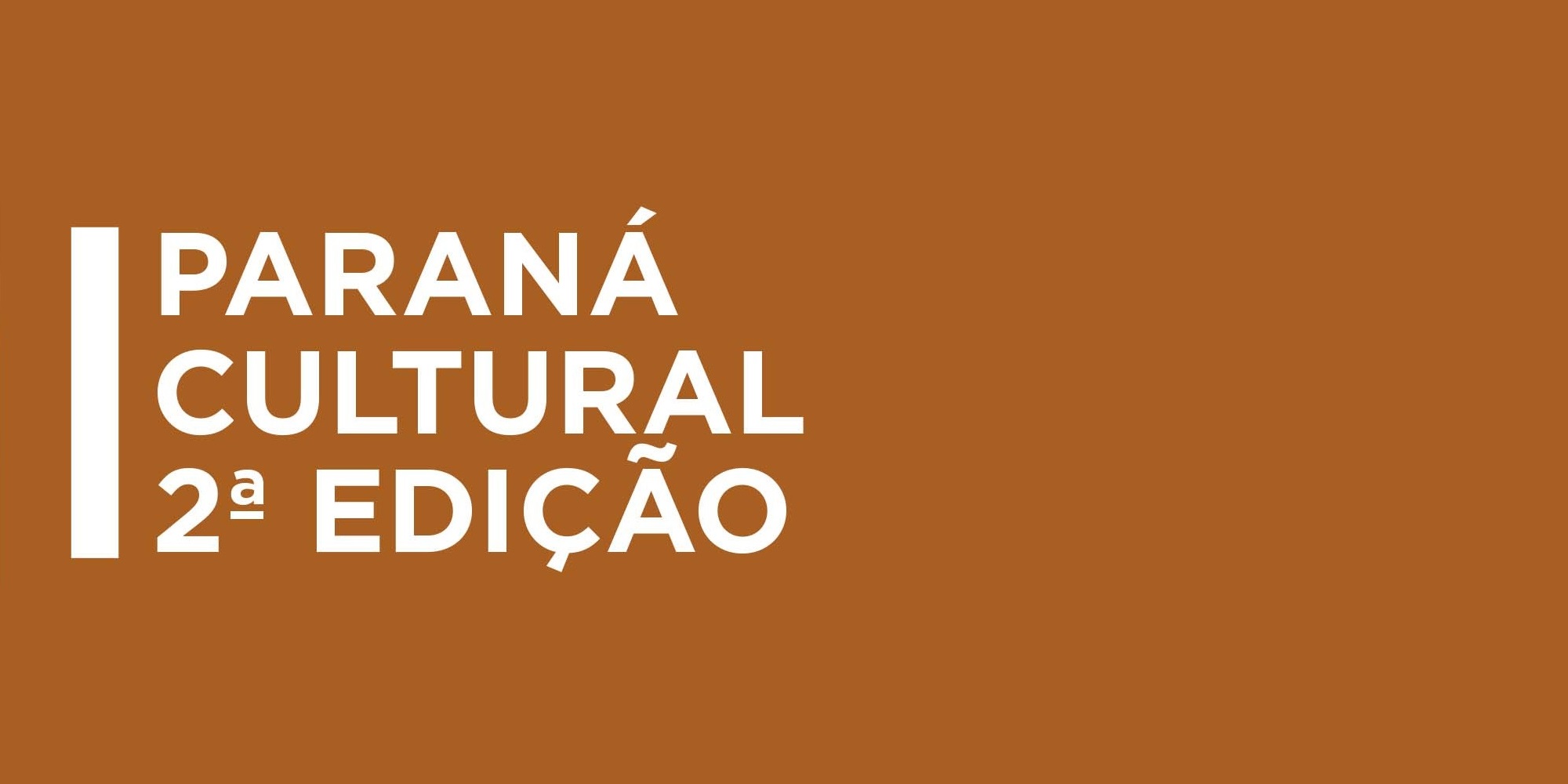 Paraná Cultural 2ª Edição