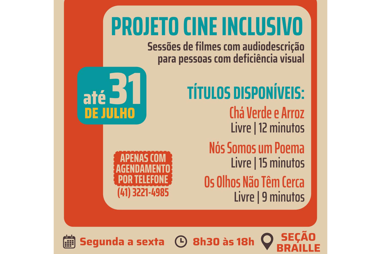 Biblioteca Pública do Paraná (BPP) - Seção Braille - Projeto Cine Inclusivo – Sessões de filmes com audiodescrição para pessoas com deficiência visual e auditiva.