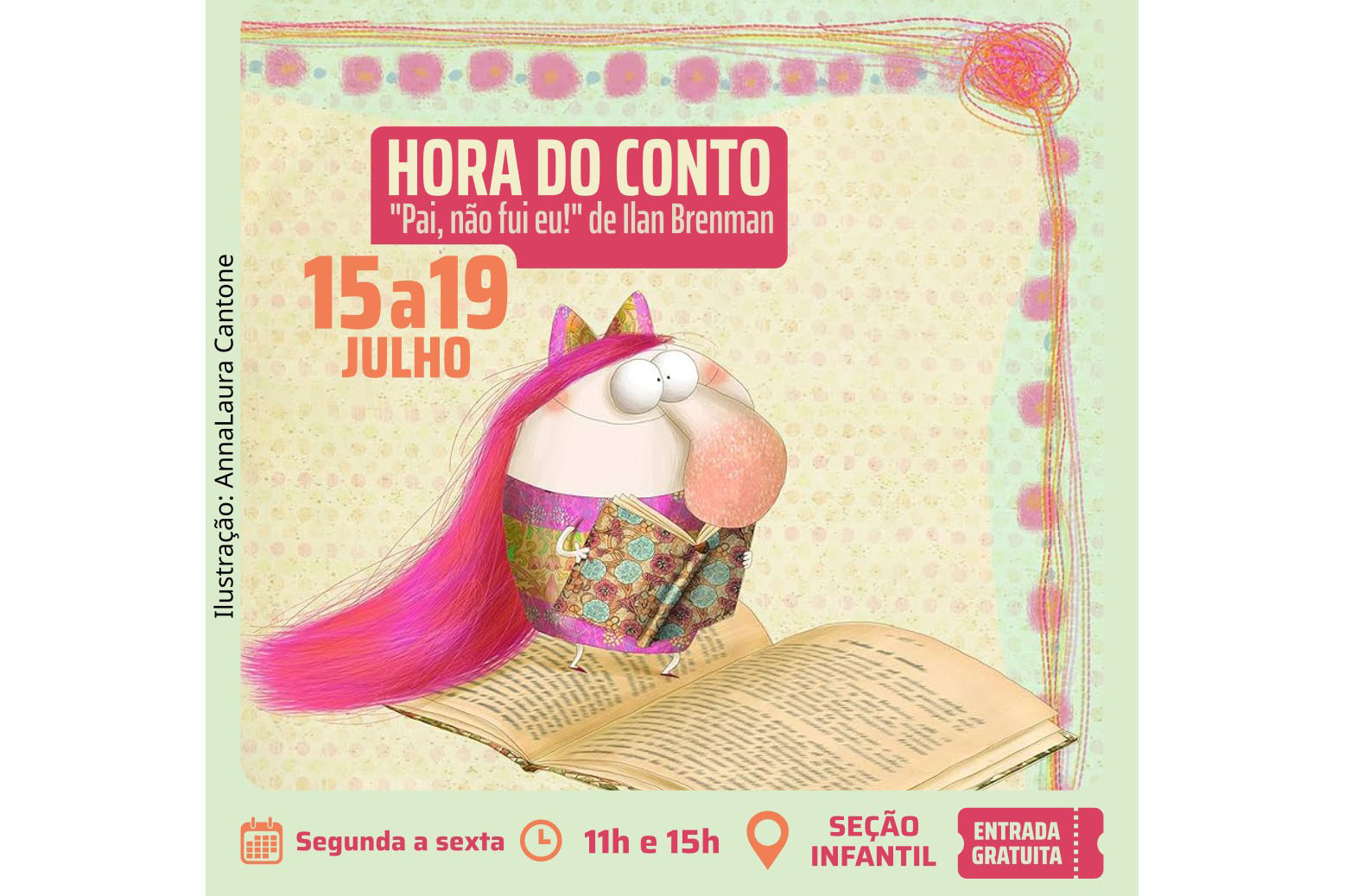 Biblioteca Pública do Paraná (BPP)  -  Hora do Conto – Contação de histórias para crianças, realizada pela Seção Infantil, de segunda a sexta-feira, em duas sessões, às 11h e às 15h