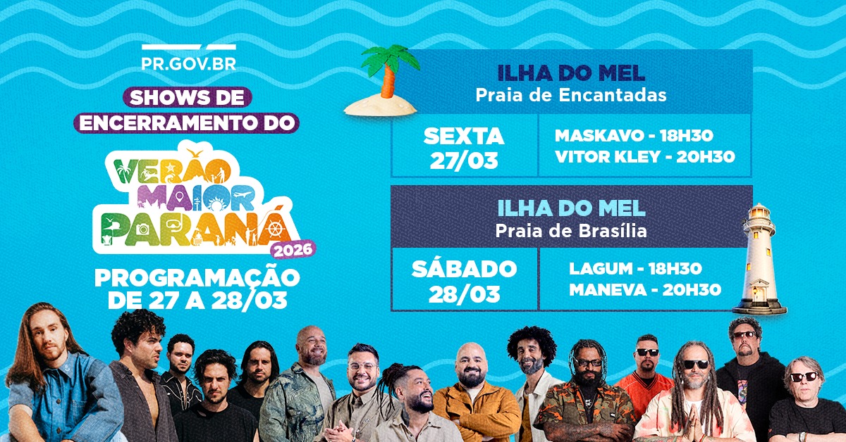 Despedida surpresa: Verão Maior Paraná terá festival com 4 shows na Ilha do Mel
