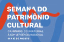 Semana do Patrimônio Cultural terá palestras, exposição, corrida e bicicletada