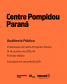 Estado promove audiência no dia 14 sobre implantação do Pompidou Paraná
