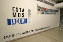 Exposição Estamos aqui no MAC-PR.