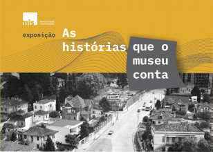 Imagem de capa da exposição As Histórias que o Museu Conta