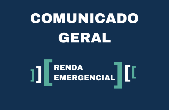 comunicado geral renda emergencial