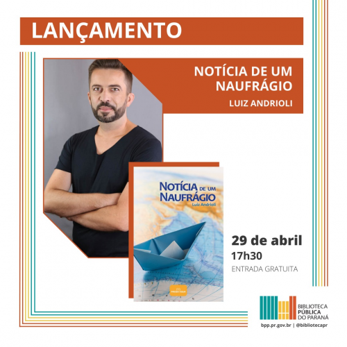 Arte de lançamento de Notícia de um Naufrágio de Luiz Andrioli