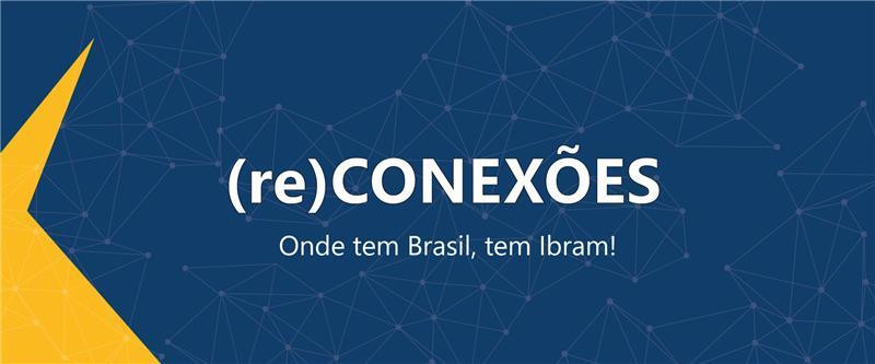 Reconexões IBRAM