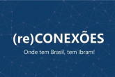 Reconexões IBRAM