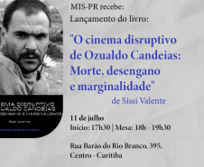 Museu da Imagem e do Som (MIS-PR) - Ozualdo Candeias – Na quinta (11), das 17h30 às 19h30, o museu recebe o lançamento do livro "O cinema disruptivo de Ozualdo Candeias: Morte, desengano e marginalidade", da pesquisadora em cinema e audiovisual Sissi Valente, que abre uma palestra sobre seus estudos das 18h até 19h.