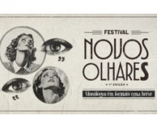 Centro Cultural Teatro Guaíra - Teatro José Maria Santos - Festival Novos Olhares – De 3 a 12 de outubro, o Teatro José Maria Santos recebe a primeira edição do Festival Novos Olhares, que reunirá 20 artistas da cena teatral e da dança, vindos de diferentes cidades do Paraná.
