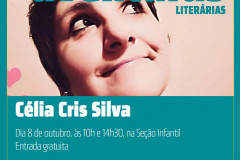 Aventuras Literárias da BPP: Célia Cris Silva conversa com o público nesta terça, em dois horários