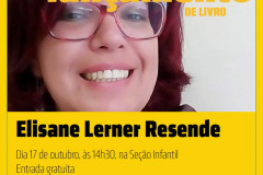 Elisane Lerner Resende é a convidada do projeto Aventuras Literárias nesta quinta