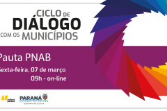 Ciclo de Diálogo com os Municípios discute a PNAB no próximo encontro