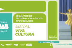 Confira o resultado de projetos habilitados após análise de recursos no Edital 004/2024 Viva Cultura, da PNAB