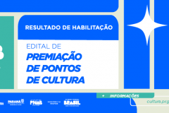 PNAB: confira o resultado de habilitação do Edital 006/2024 Premiação de Pontos de Cultura
