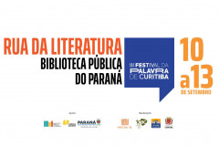Biblioteca Pública do Paraná sedia atividades do III Festival da Palavra