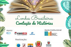 Projeto de contação de histórias Lendas Brasileiras faz série de apresentações na Biblioteca.