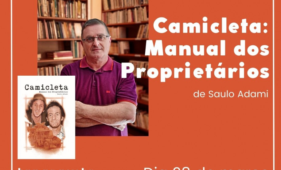 Card de lançamento do livro camicleta: manual dos proprietários, de Saulo Adami