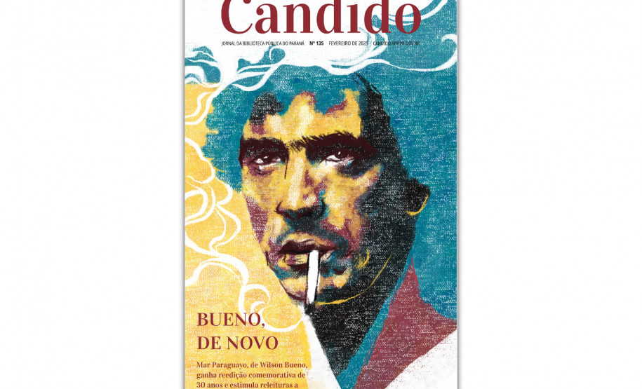 Legado do escritor paranaense Wilson Bueno é o assunto de capa do Cândido 135